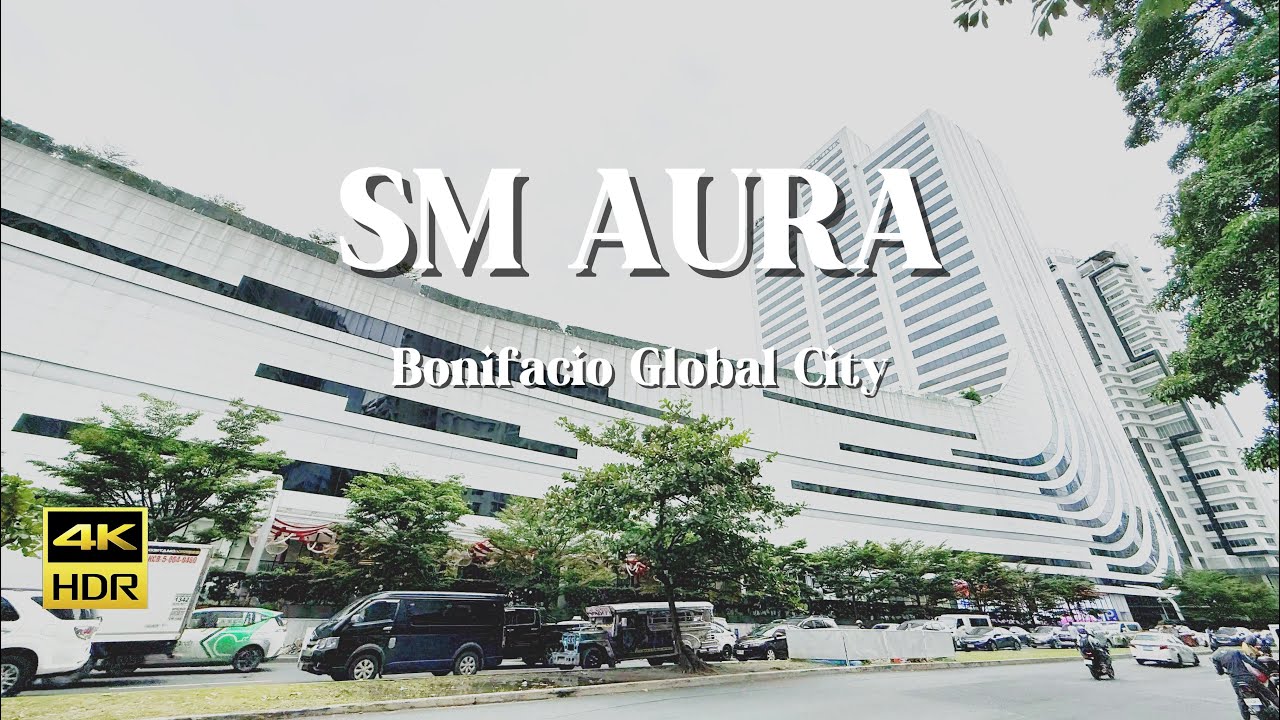 Walking tour | SM Aura | BGC | Bonifacio Global City | Taguig City | Philippines