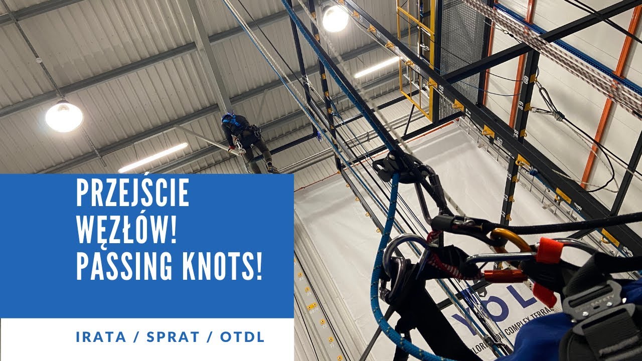 EYOLF POLAND - ROPE ACCESS TECHNIQUES - L1 - 4 - Passing knots