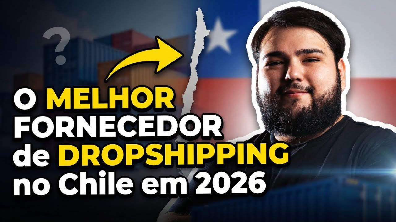 Melhor FORNECEDOR para DROPSHIPPING na Chile 2026