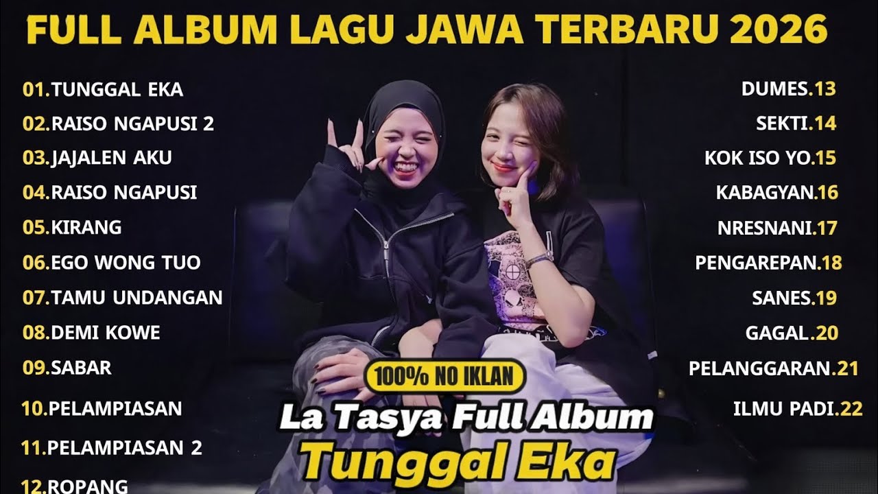 FULL ALBUM TUNGGAL EKA - LA TASYA FEAT NAYLA FARDILA - PLAYLIST LAGU JAWA TERPOPULER 2026 NO IKLAN