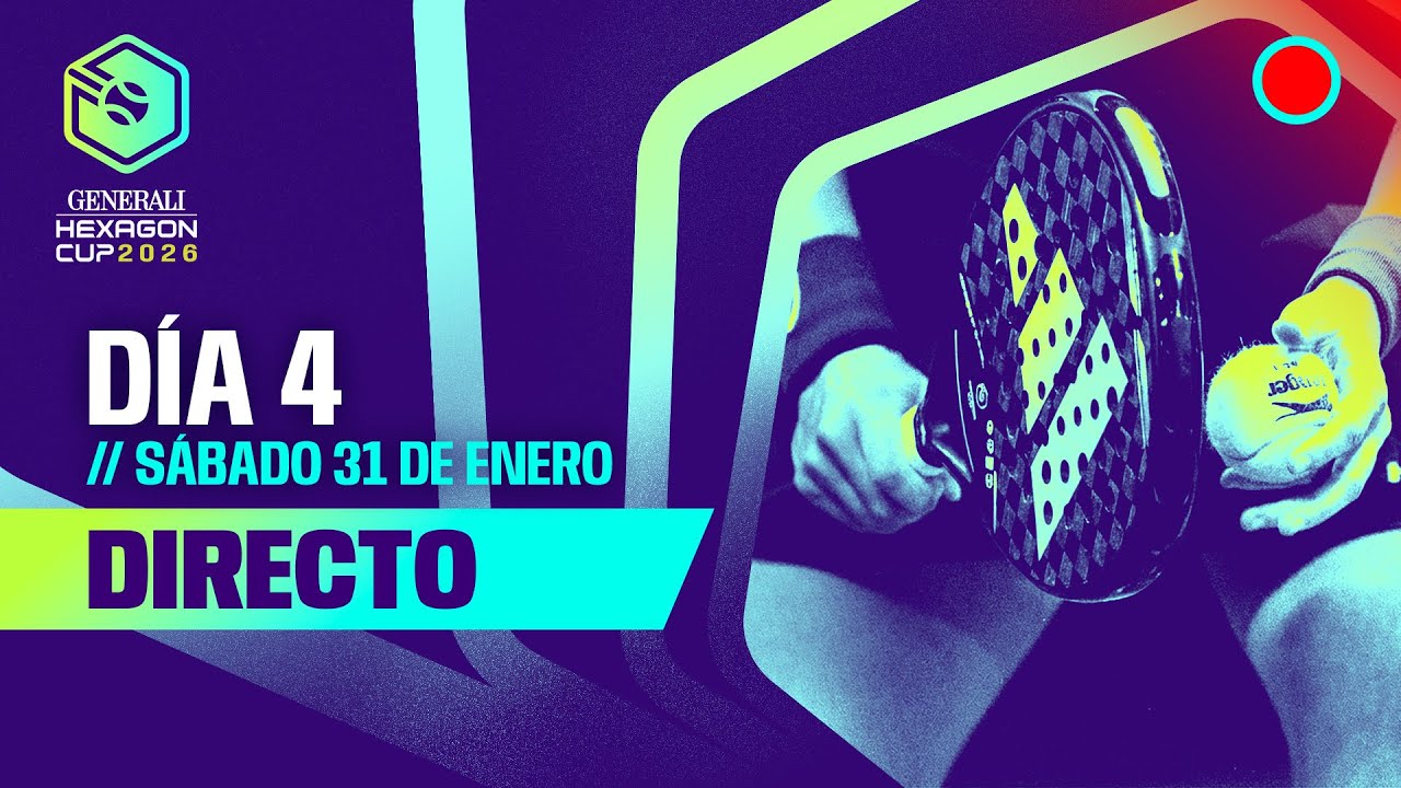 HEXAGON CUP 2026 – 🔴 DIRECTO 31 Enero