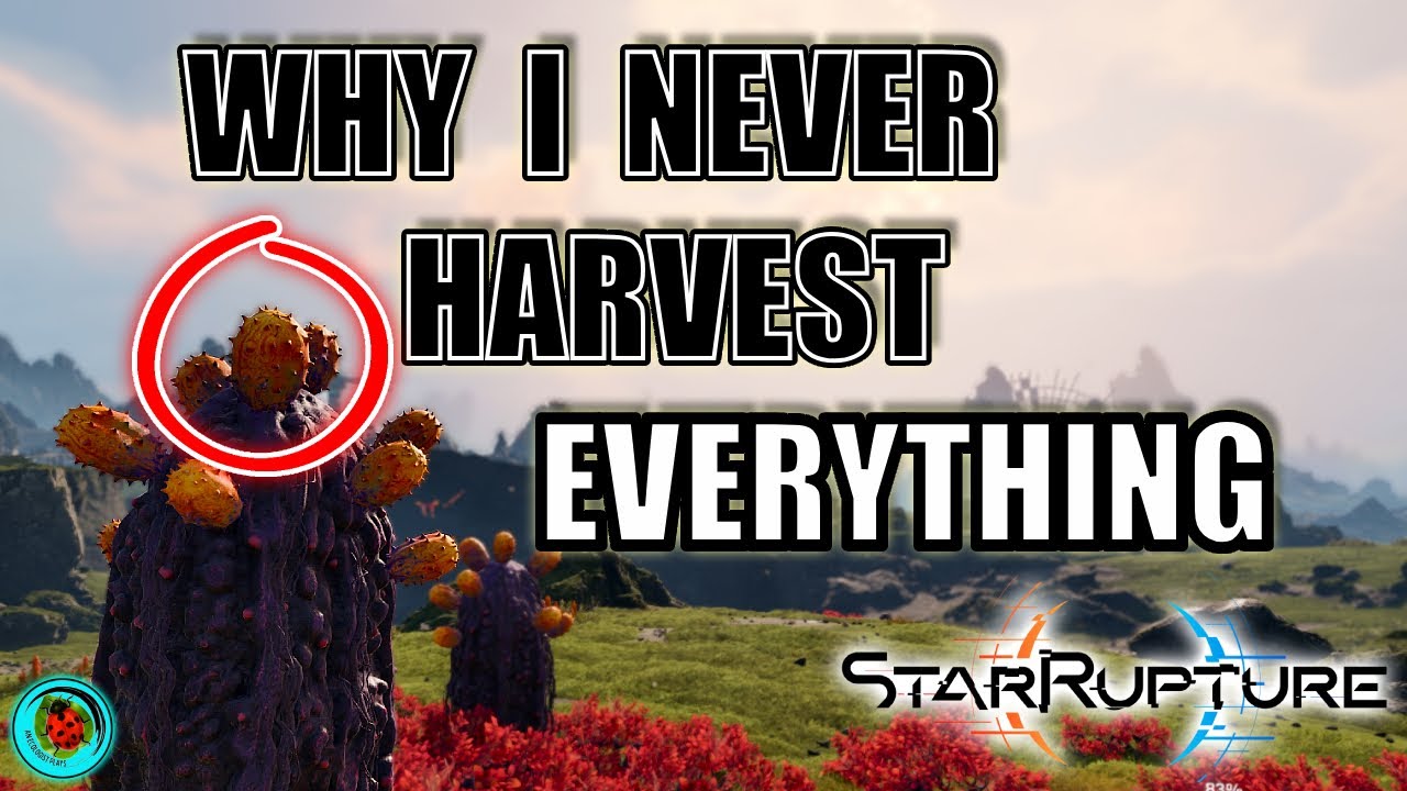 Why I DON'T harvest everything in StarRupture | StarRupture | An Ecologist Plays | Ep.2