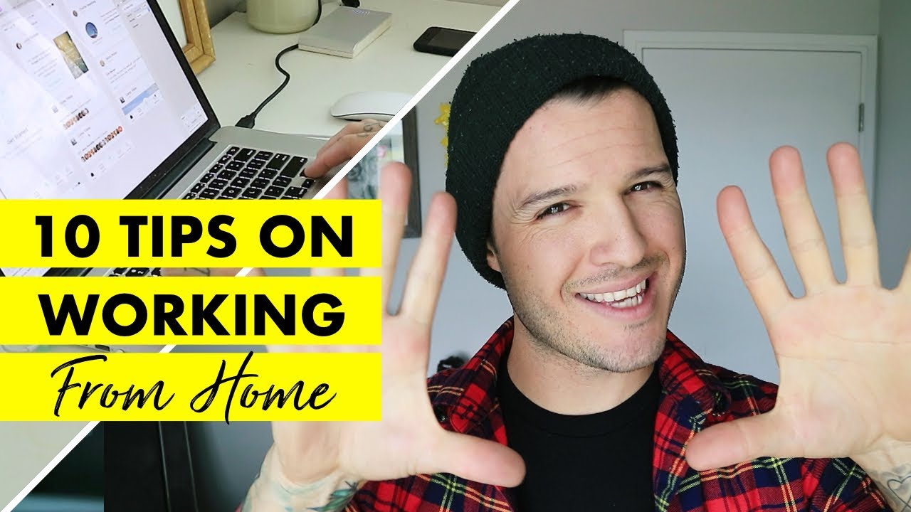 10 Tips on Working From Home