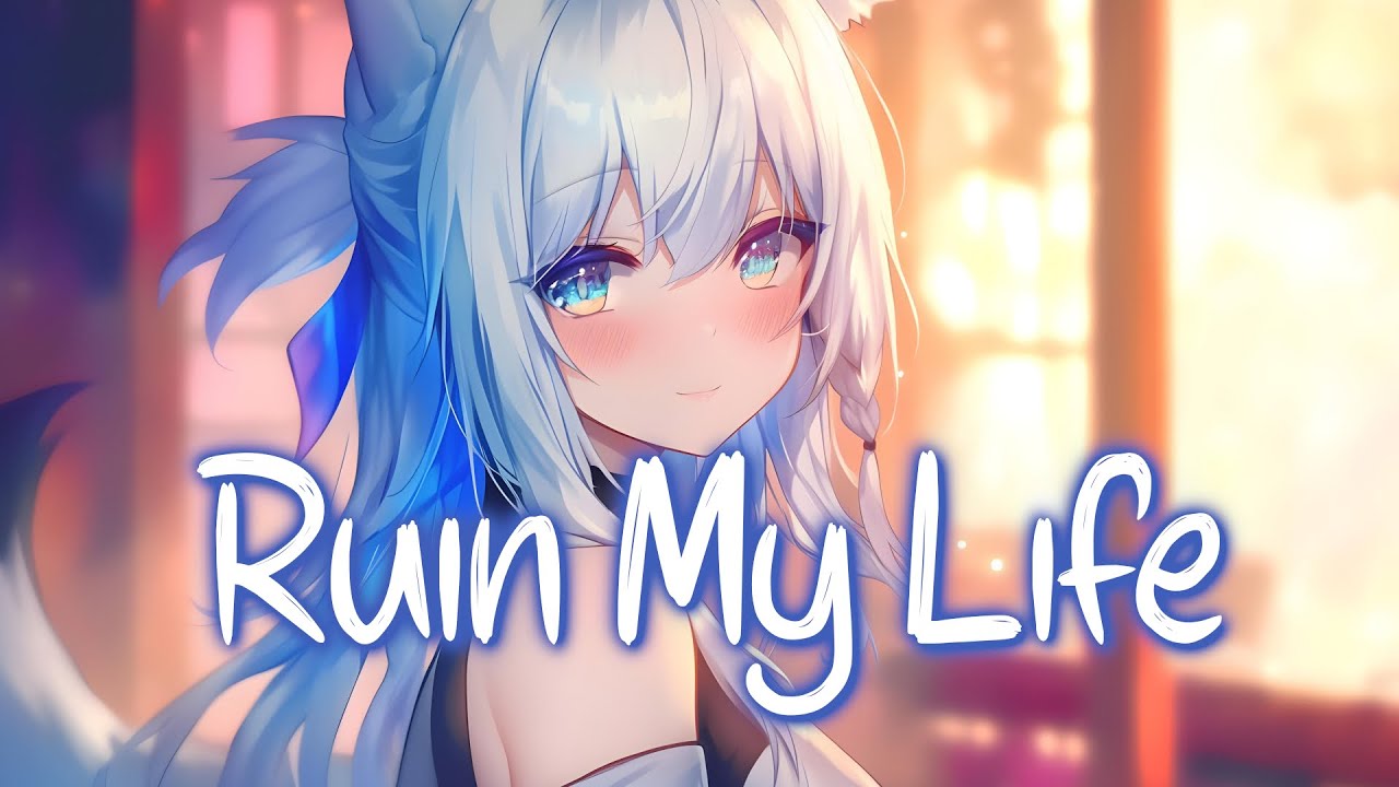 「Nightcore」 Ruin My Life - Zara Larsson ♡ (Lyrics)