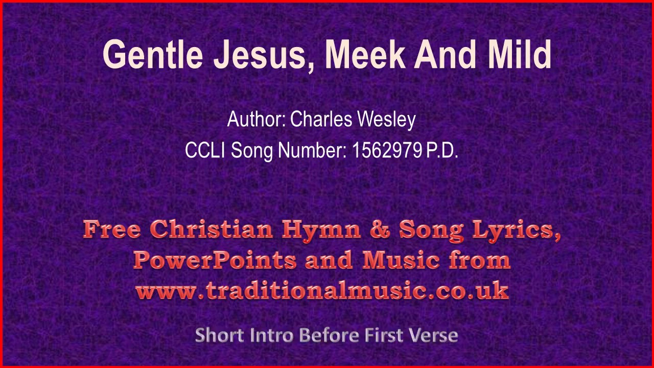 Gentle Jesus, Meek And Mild(Wesley, oboe) - Hymn Lyrics & Music