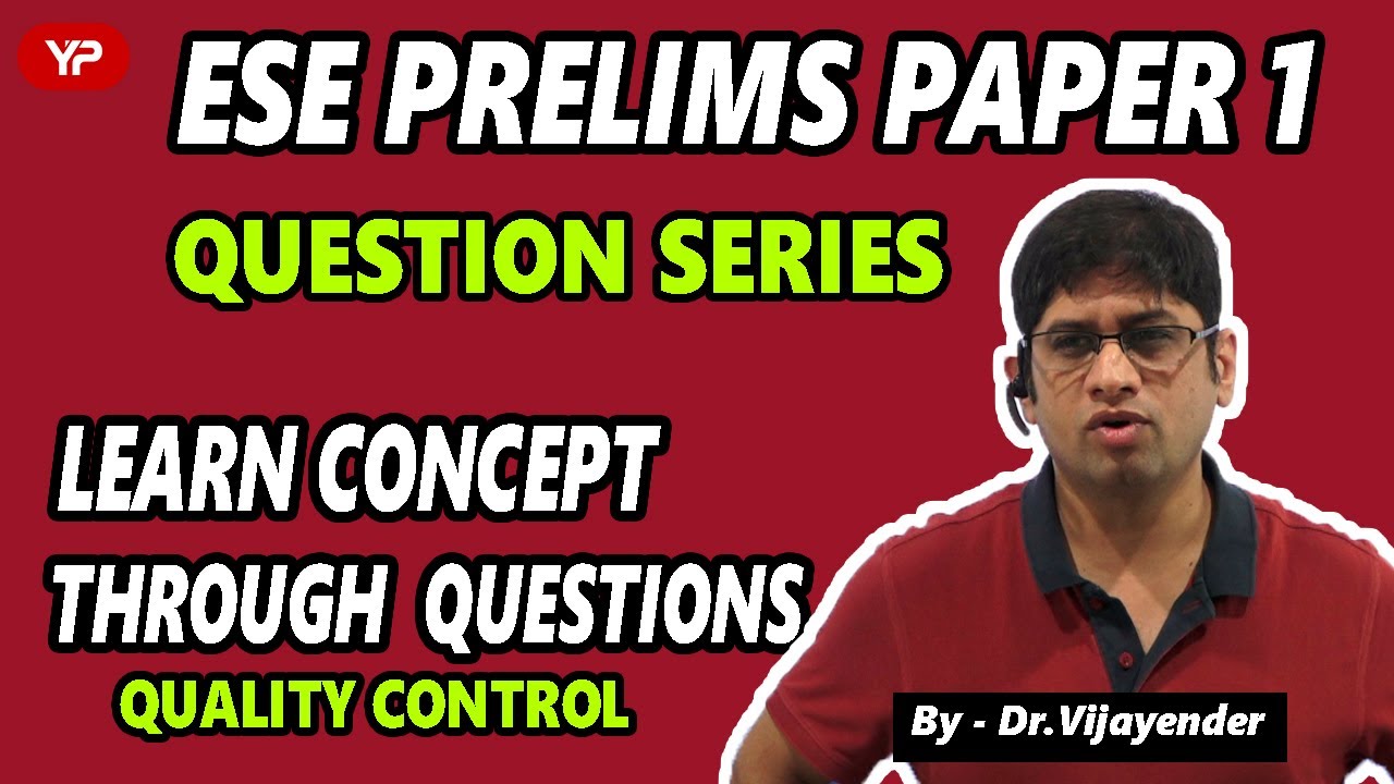 ESE 2020 Most Probable Questions- 4. Quality