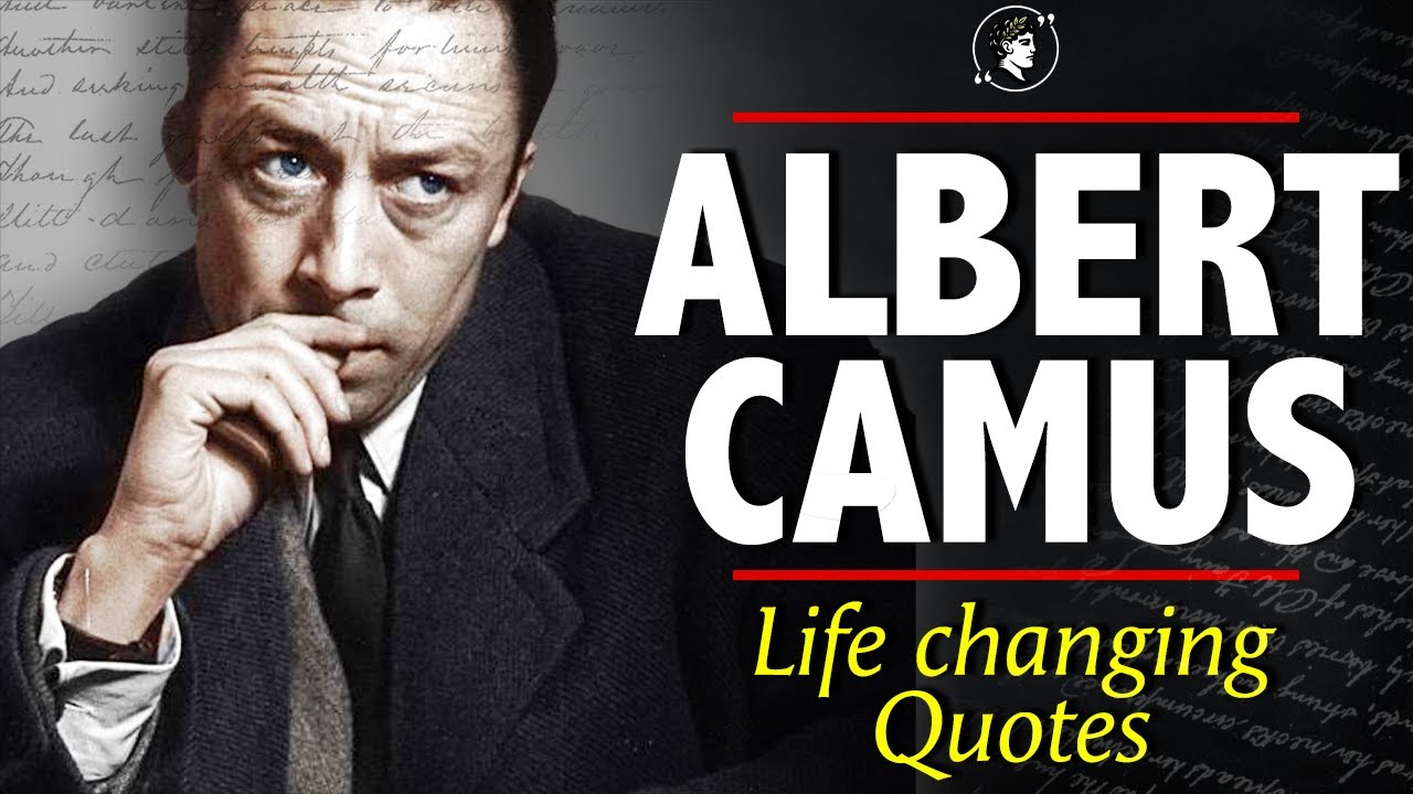 Albert Camus Quotes That will Help You to Stop Overthinking | | Life changing Quotes