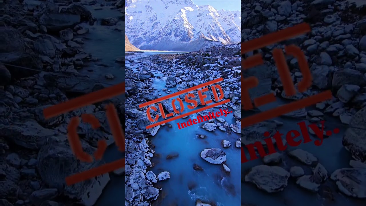 Hooker Valley Track...CLOSED INDEFINITELY 😢 #viral #fyp #hookervalley #youtubeshorts #travel