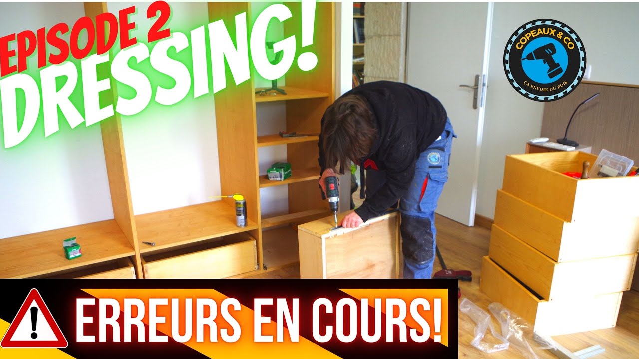 2/3 ➡️ FABRICATION D'UN DRESSING SUR MESURE