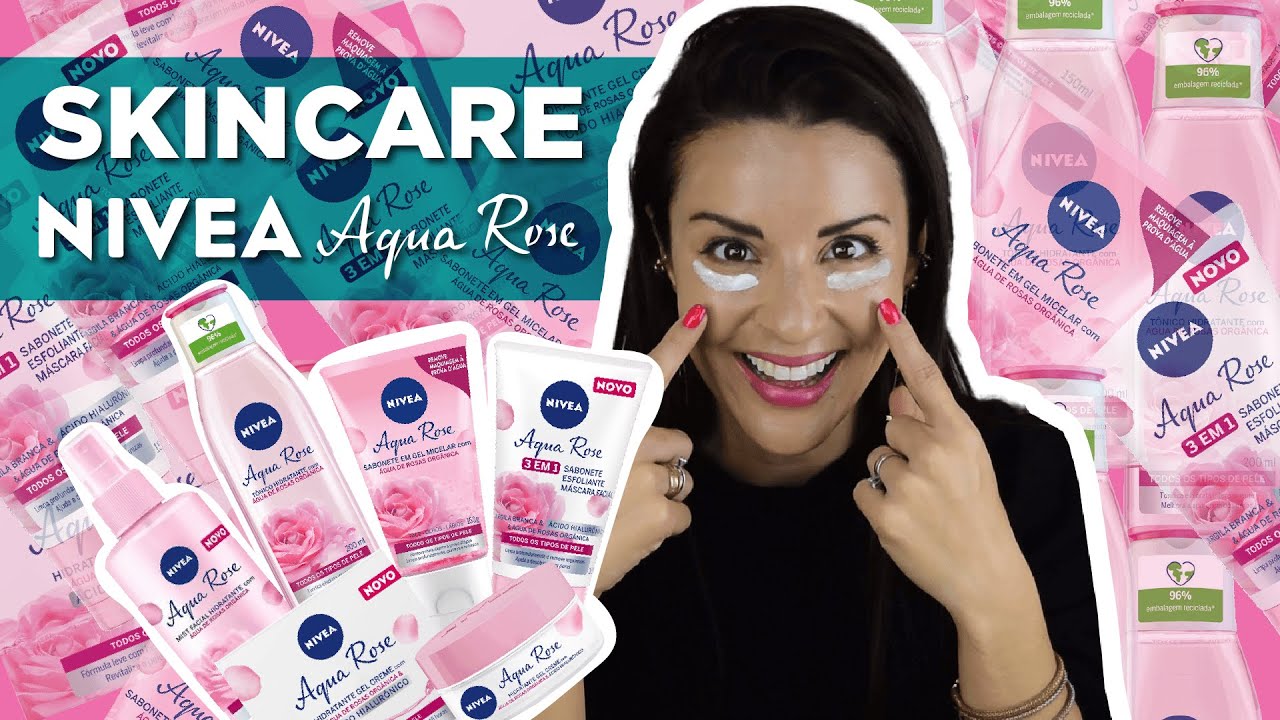 ROTINA com Creme Nivea AQUA ROSE