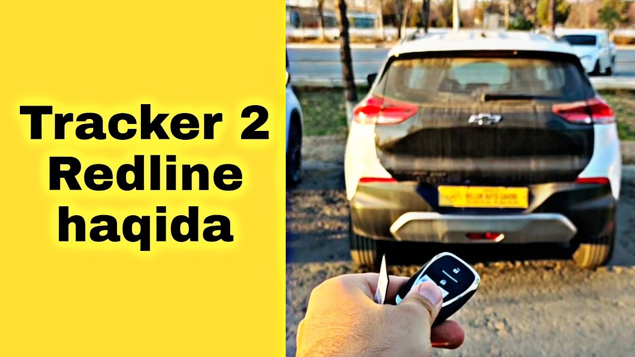TRACKER 2 Redline avtosalondan qabul qilish