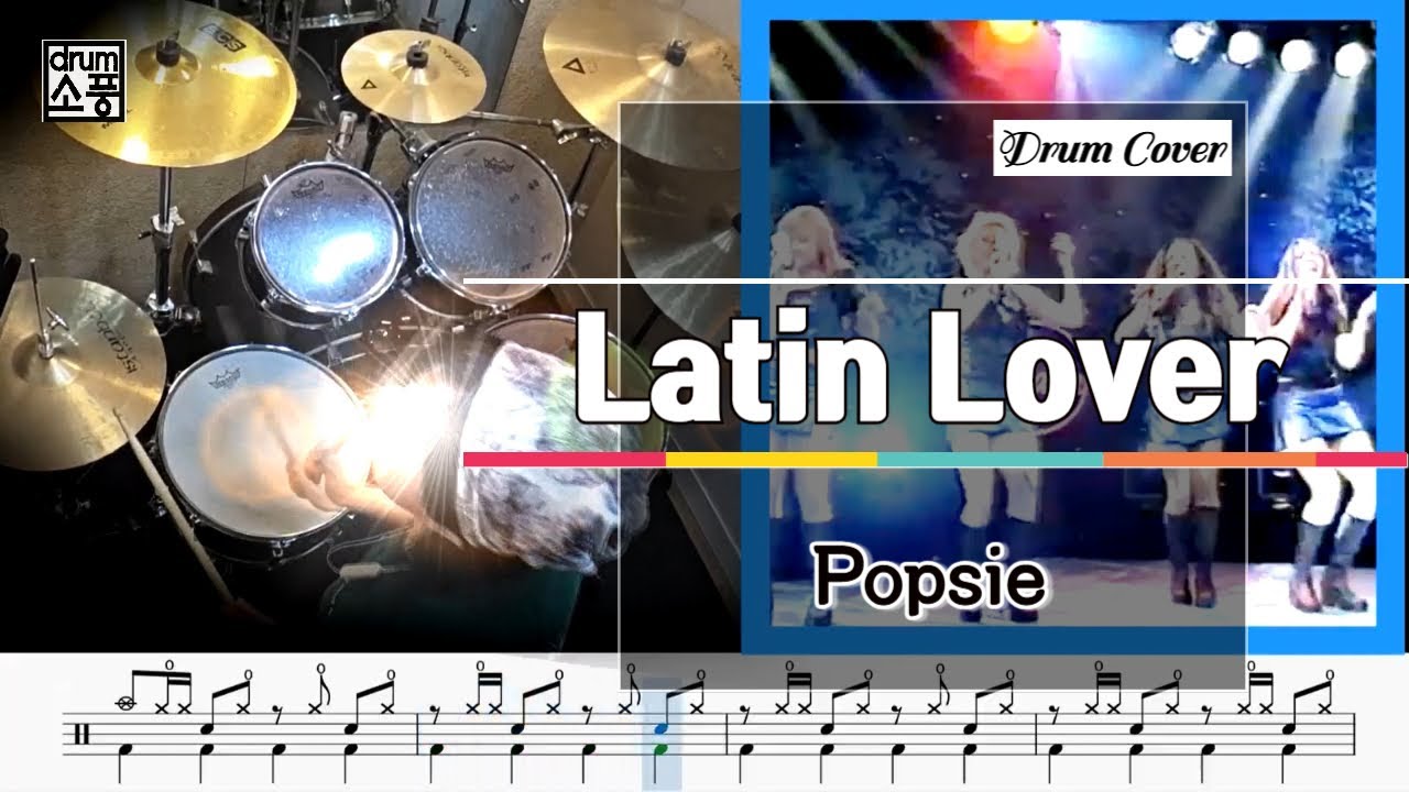 Latin Lover - Popsie (드럼악보_취미Drum Cover_소풍)