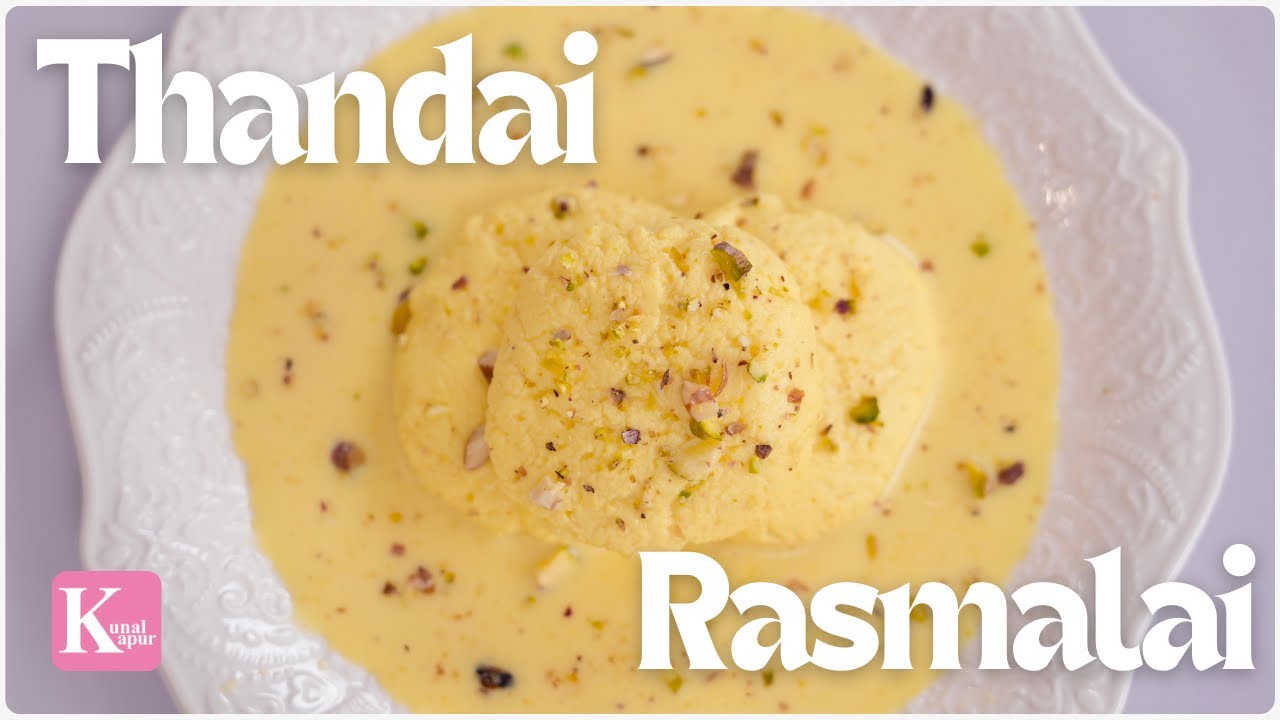 Homemade Instant Thandai Rasmalai | स्पेशल ठंडाई रसमलाई | Holi Special Dessert | Kunal Kapur Recipes
