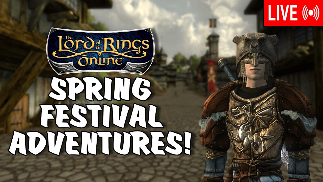 Spring Festival 2026 Is Here! | LOTRO Stream | #captainondeck