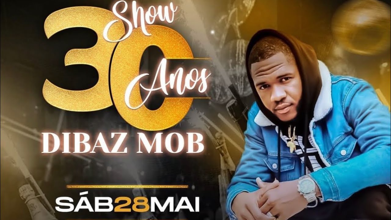 SHOW 30 ANOS DE DIBAZ MOB