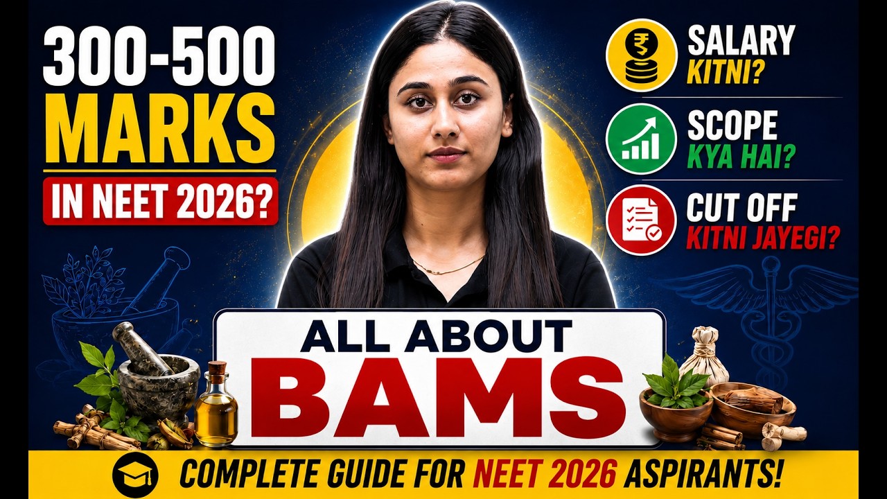 BAMS 2026 Complete Guide 🔥 | Eligibility, NEET Cutoff, Fees, Colleges, Salary & Career after BAMS