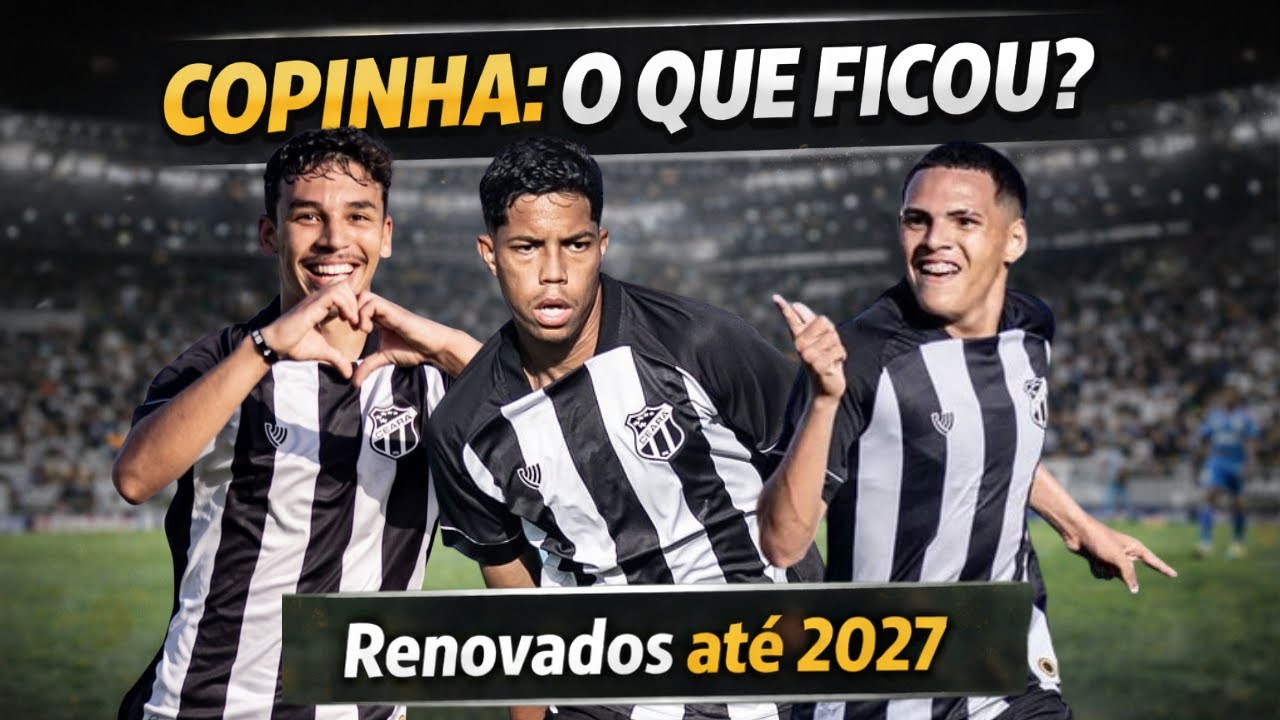 🤔O Que Tirar de Proveito da Copinha?🖤🤍|Ceará Renova com Melk, Giulio e Pedro Esli até 2027 #ceará