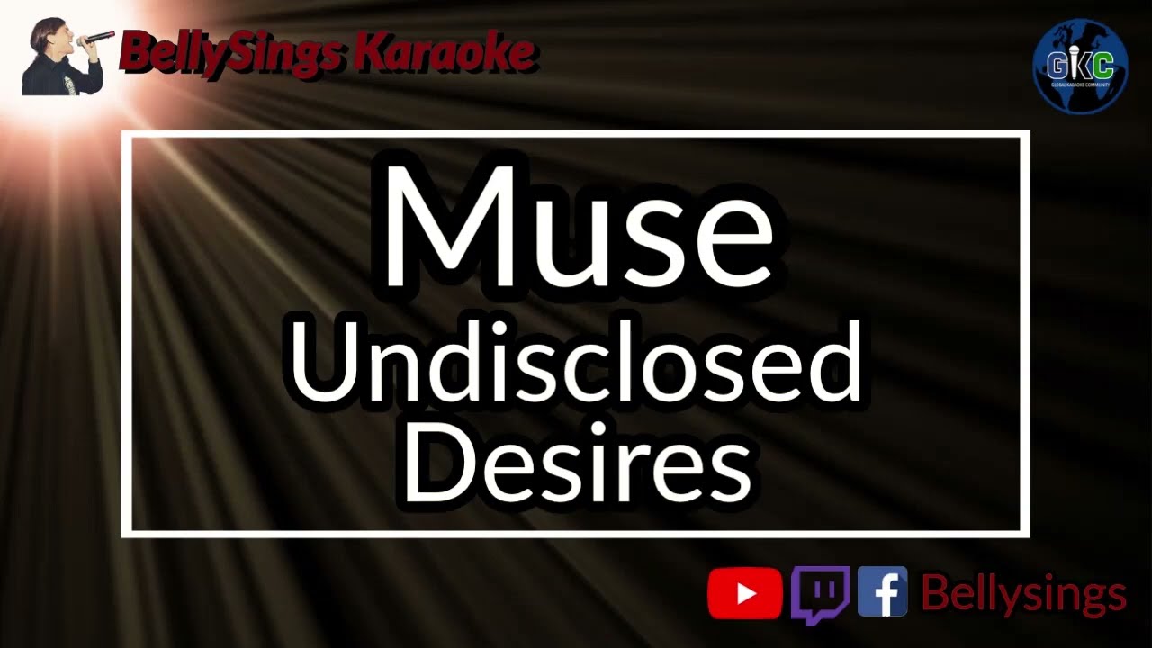 Muse - Undisclosed Desires (Karaoke)