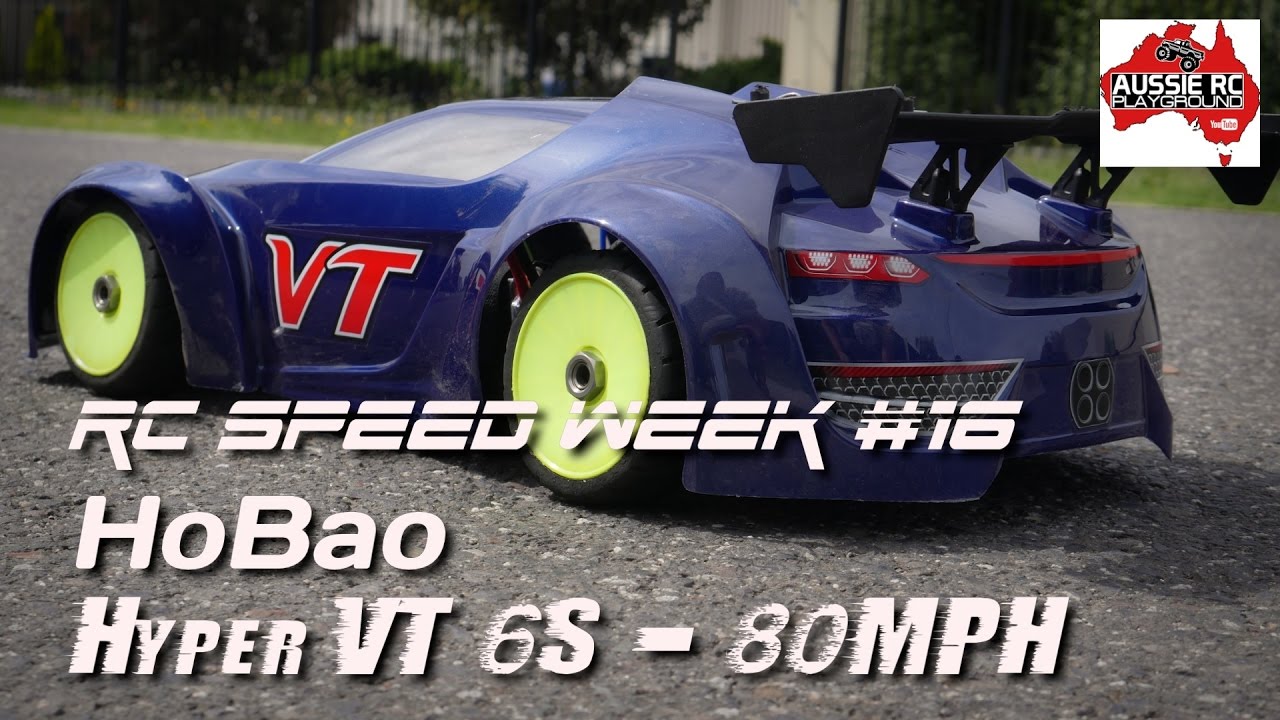 RC SPEED WEEK #16 - HoBao Hyper VT 44T Spur 25T pinion
