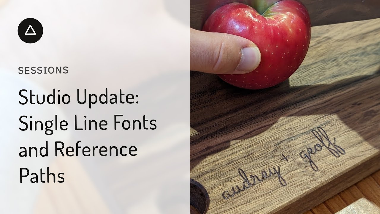 Session 104  – English: Studio Update - Single Line Fonts and Reference Paths