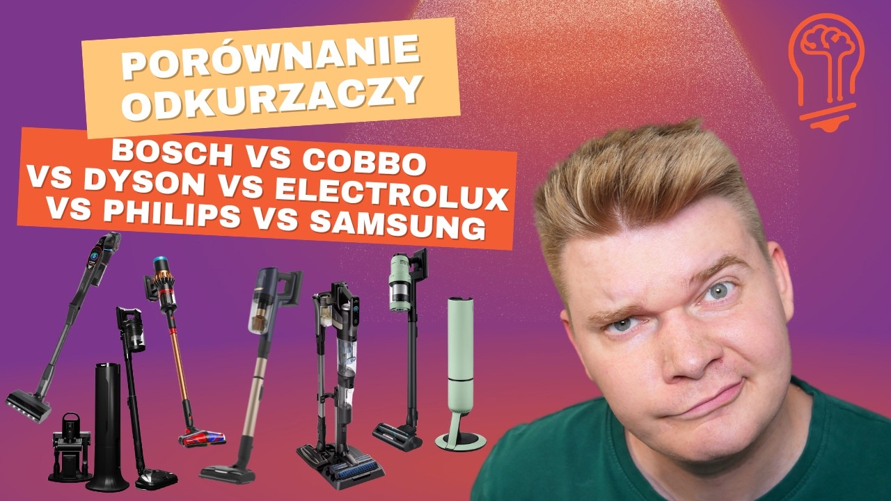 Jaki odkurzacz pionowy kupić w 2026? 🤔 Bosch vs Cobbo vs Dyson vs Electrolux vs Philips vs Samsung 😎