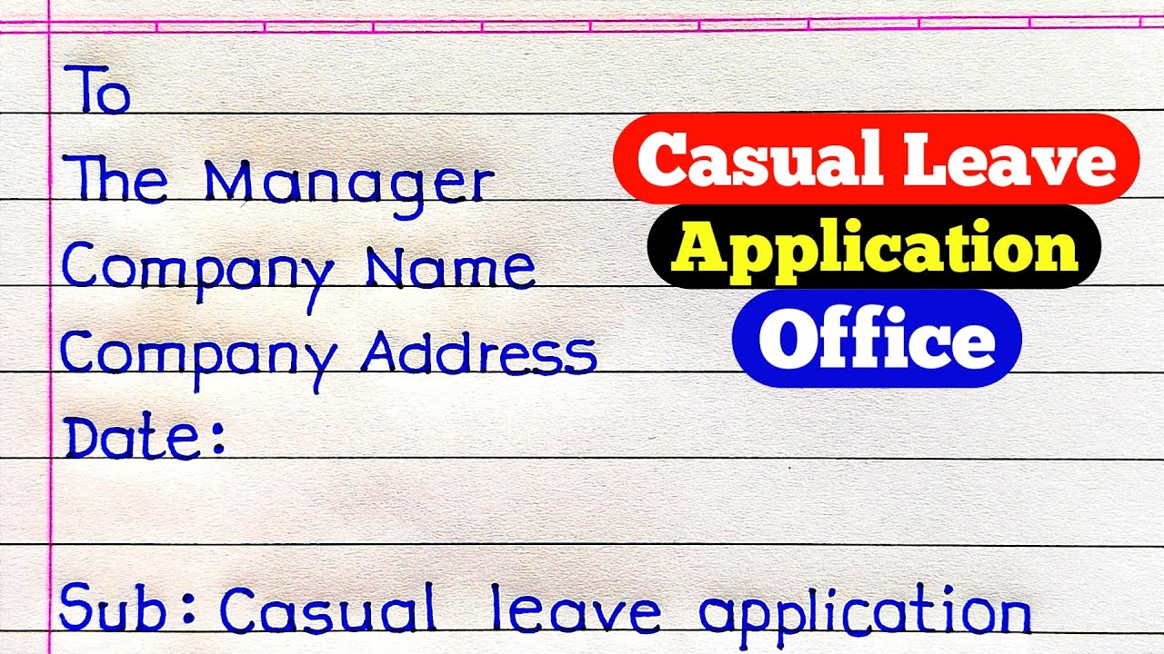 Leave Application for Office | Leave Application | Casual Leave Application for Office |