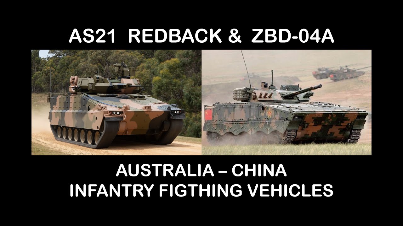 AS21 Redback & ZBD-04A: Australia - China Infantry Fighting Vehicles