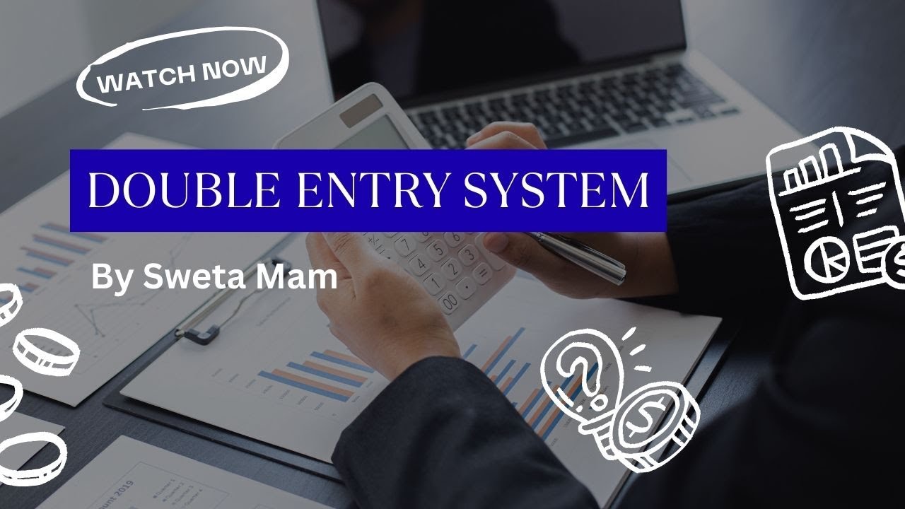 Double Entry System | By Sweta Mam | PGT Commerce | KVS NVS EMRS DSSSB Other states Teaching exams