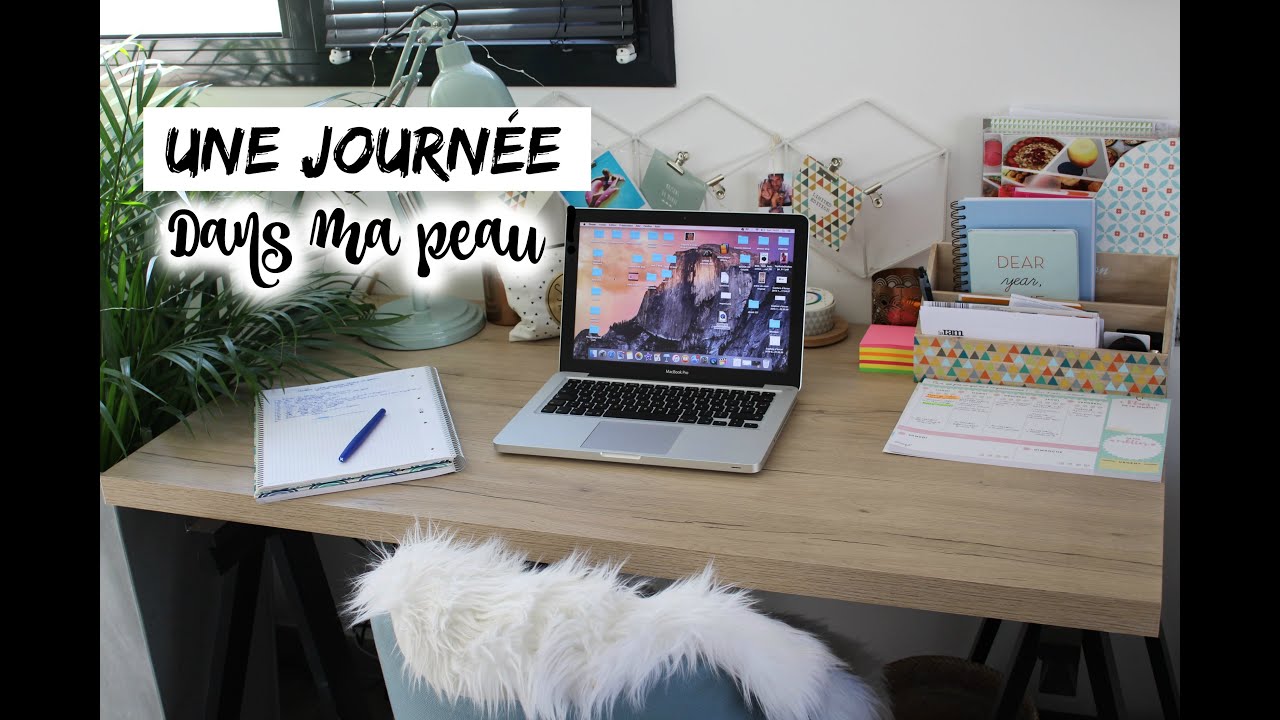 Une journée dans ma peau !