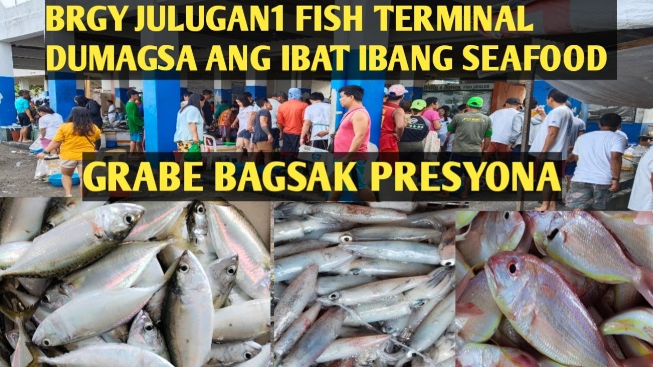BRGY JULUGAN 1 FISH TERMINAL TANZA CAVITE DAGSA ANG IBAT IBANG SEAFOOD BUMABA ANG PRESYO#fish #food