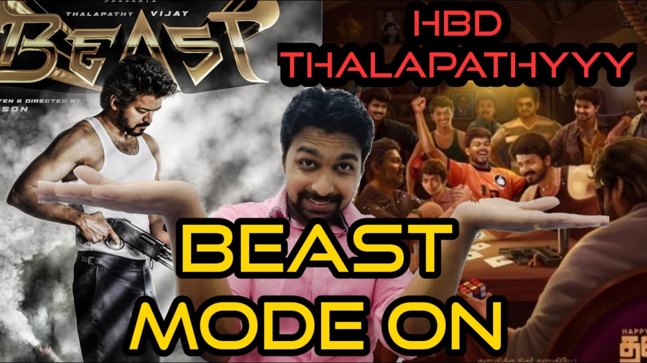 BEAST FIRSTLOOK &THALAPATHY BIRTHDAY CDP MOTION POSTER REACTION