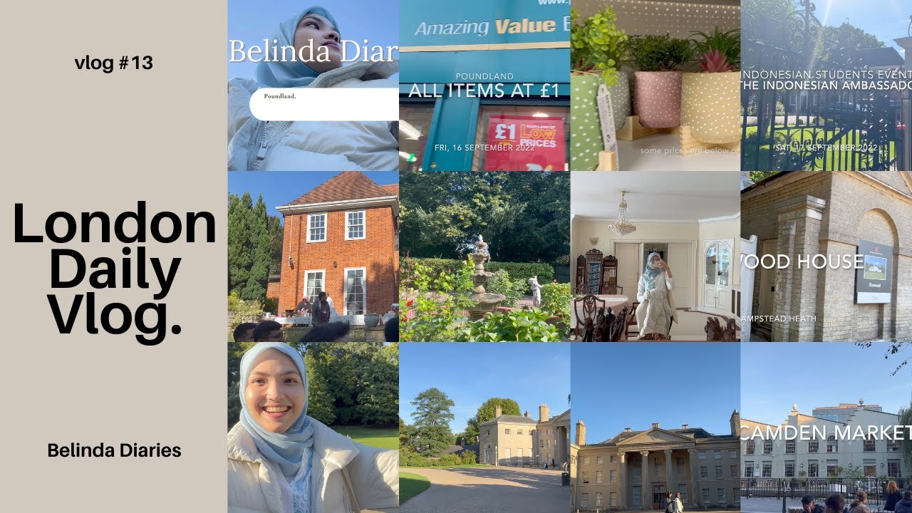 Diaries #13 Early London Days as International Students in #London