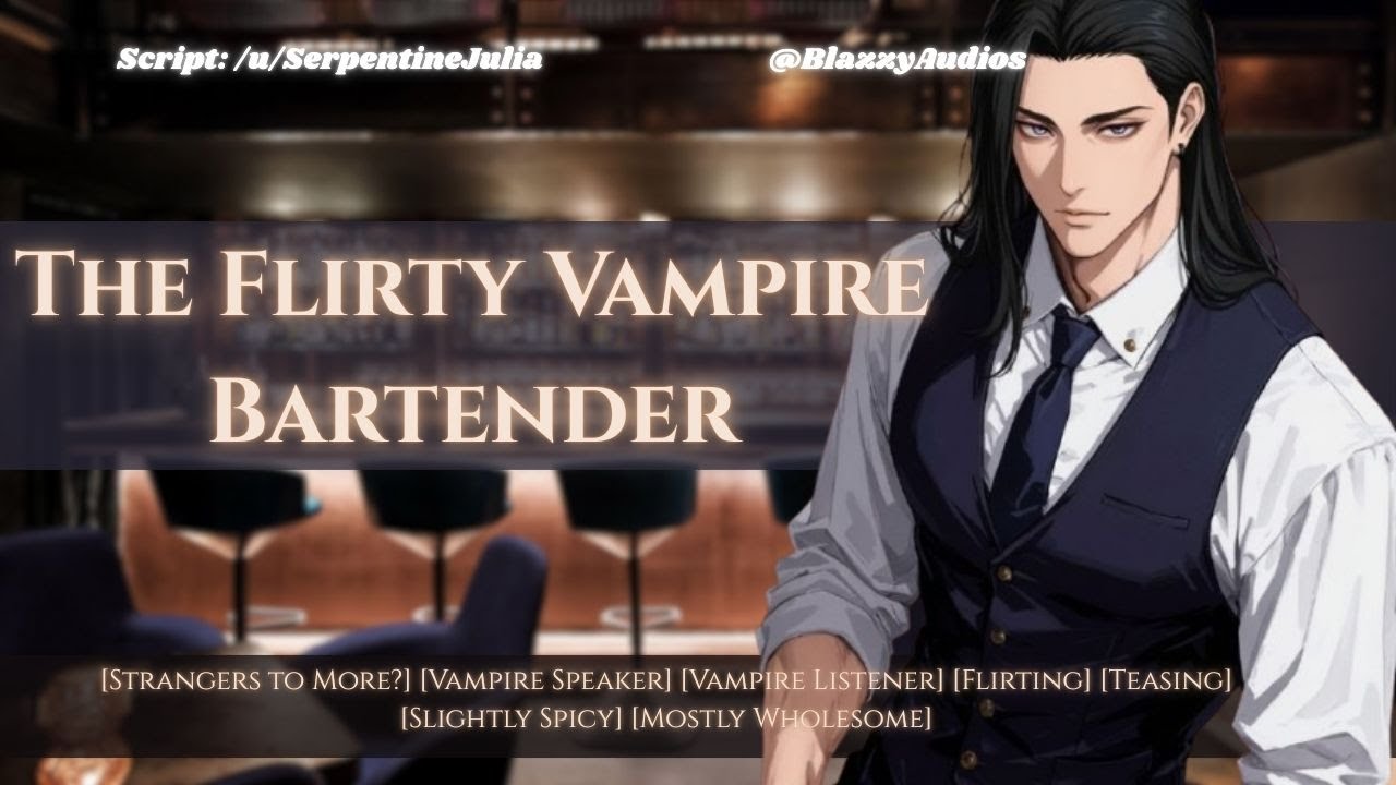 The Flirty Vampire Bartender Likes You! ASMR Roleplay [M4A] [Strangers to More] [Flirty] [Lore]