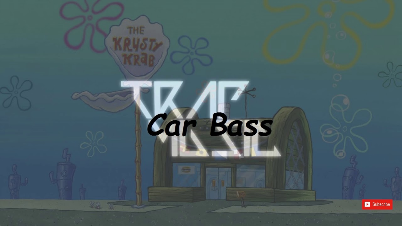 SpongeBob Trap Remix Krusty Krab [Bass Boosted]