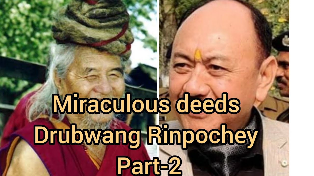 གྲུབ་ཐོབ་སྒྲུབ་དབང་རིན་པོ་ཆེ་ཡི་མཛད་གནམ། Deeds of Drubwang Rinpochey. Part -2 #ladakh #tibet #yogi 