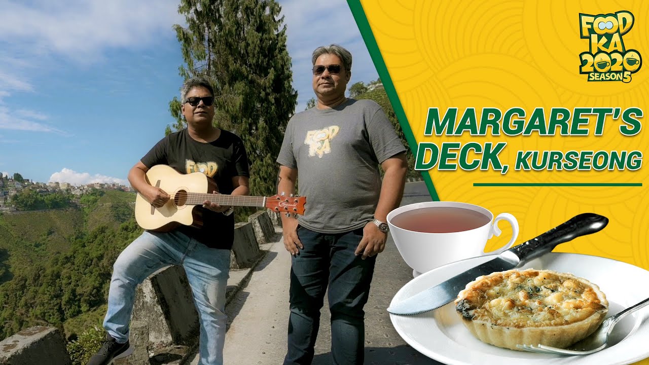 Explore Darjeeling's Local Food | Margaret's Deck Tea Lounge | Foodka S05E01