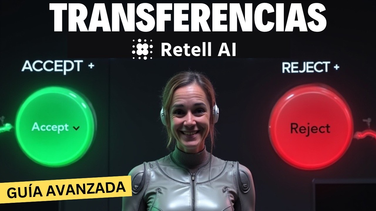 Cómo hacer transferencias avanzadas en Retell AI | Transfiere con música y sólo si se acepta