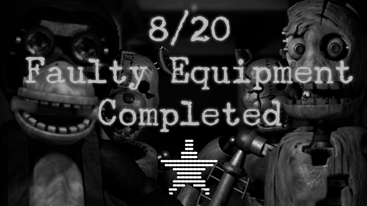 8/20 Faulty Equipment Completed | Five Nights At Candy's 2, But Better!