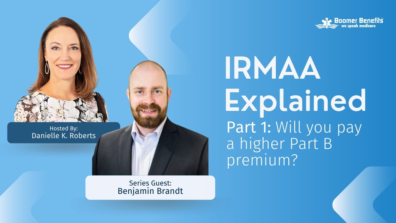 Will You Pay a Higher Part B Premium? IRMAA Series Part 1/3
