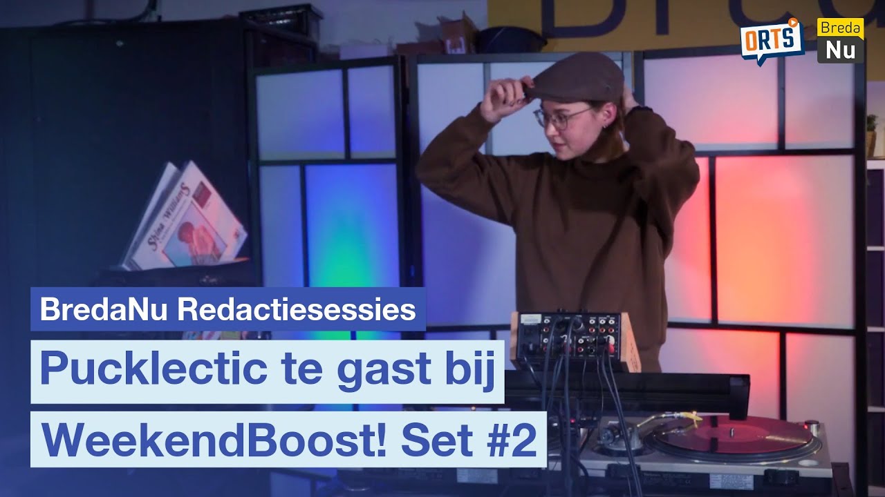 Pucklectic te gast bij WeekendBoost! Set #2 | BredaNu Redactiesessies