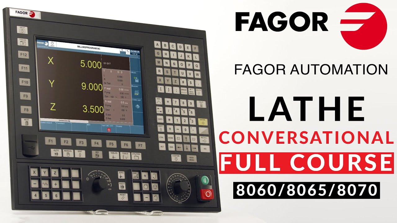 Lathe Conversational Programming FULL COURSE - Fagor TC CNC 8060 / 8065 / 8070
