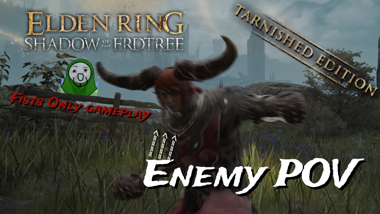 (live) Fists only tarnished with thy meager flame in DLC Elden ring Shadow of the Erdtree