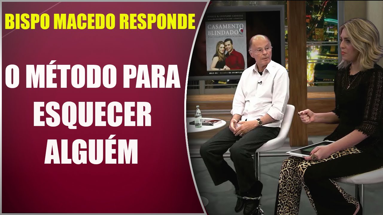 Bispo Macedo Responde #02 -  O método para esquecer alguém