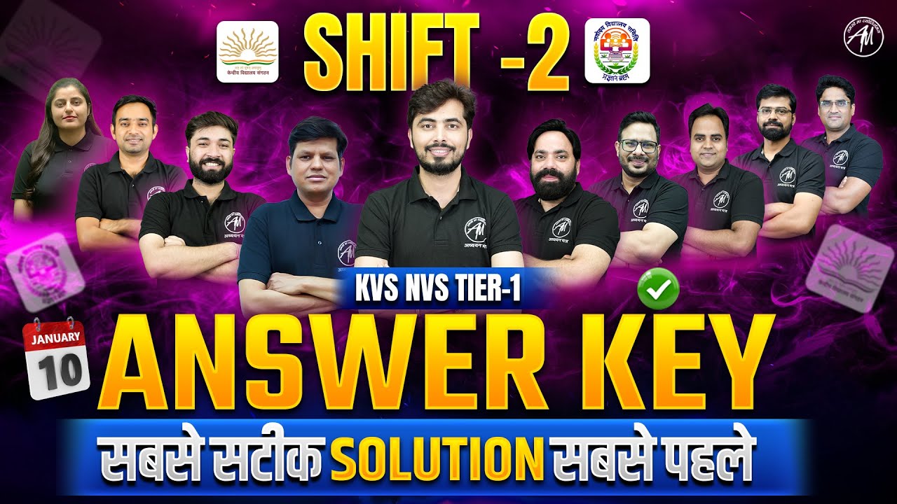 KVS NVS SHIFT-2 | 10 January 2026 EXAM | COMPLETE ANSWER KEY TIER-1 2026 | by Adhyayan Mantra |