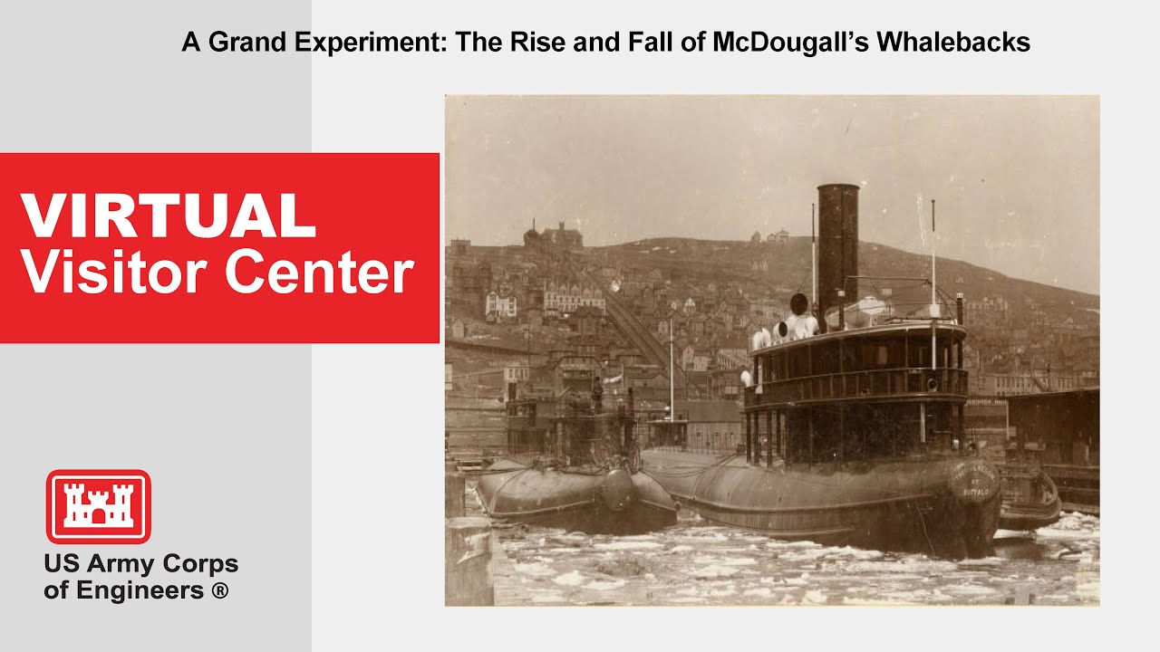 A Grand Experiment: The Rise and Fall of McDougall's Whalebacks
