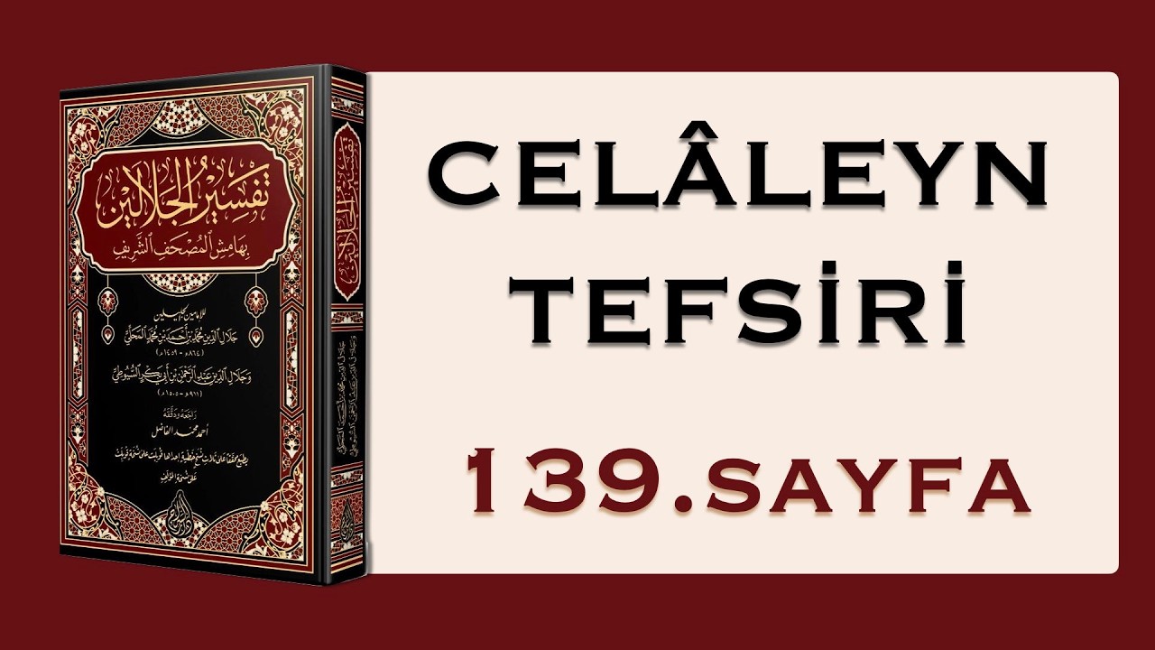 CELALEYN TEFSİRİ 139.SAYFA