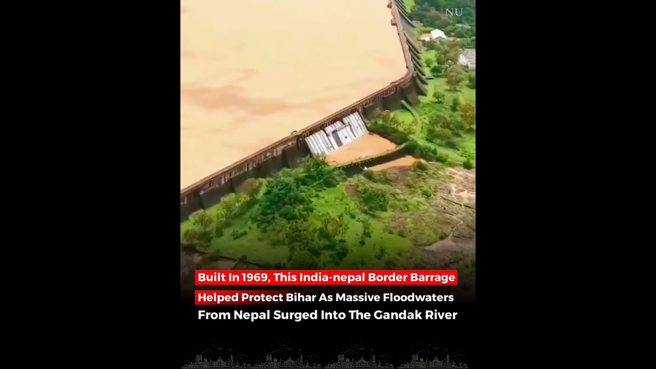 India-Nepal border and plays a crucial role in managing water flowing from Nepal into Bihar...