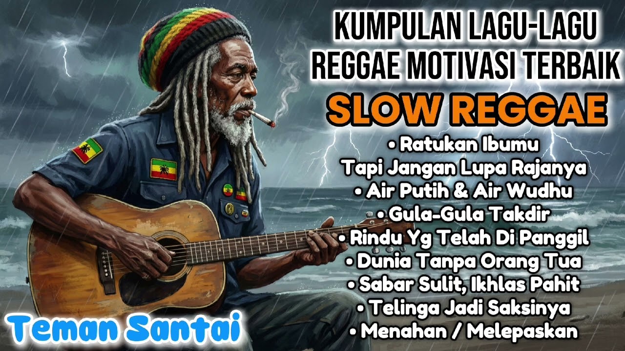 Kumpulan Lagu Reggae Motivasi - Slow Reggae Terbaik 2026 | Teman Santai 🌴🌅🌊🎶🎸