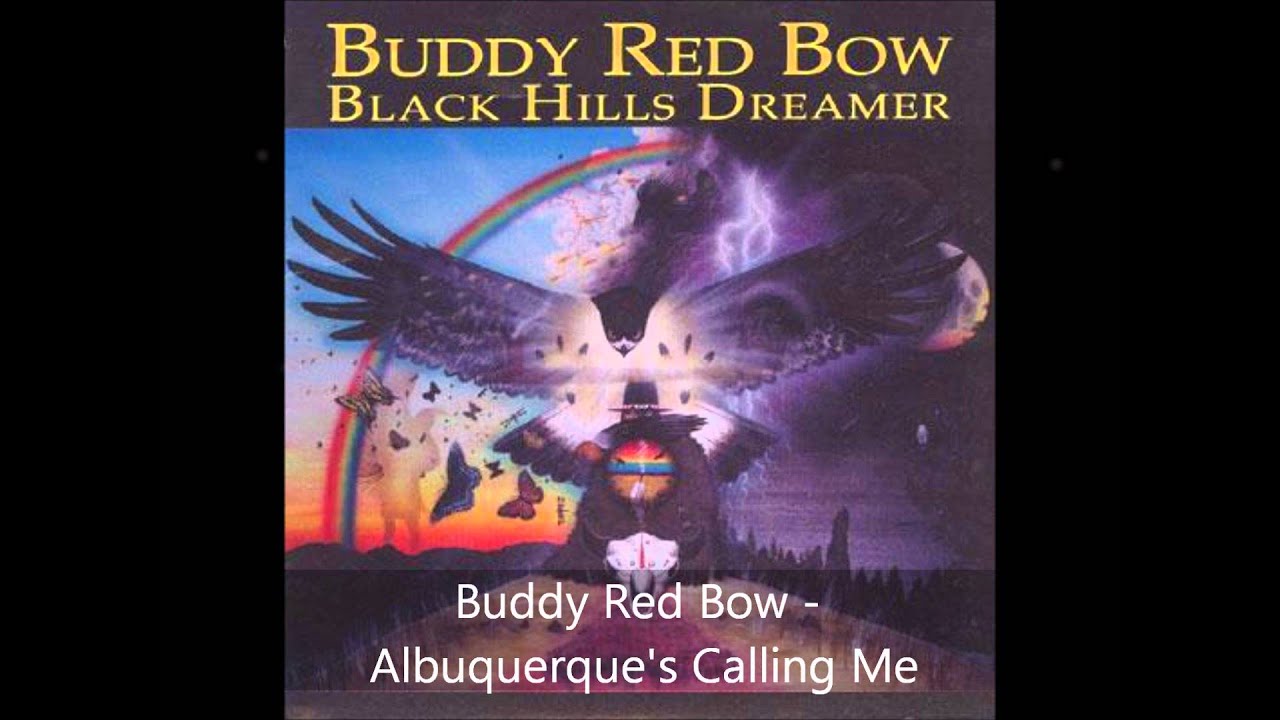 Buddy Red Bow - Albuquerque's Calling Me (HQ)