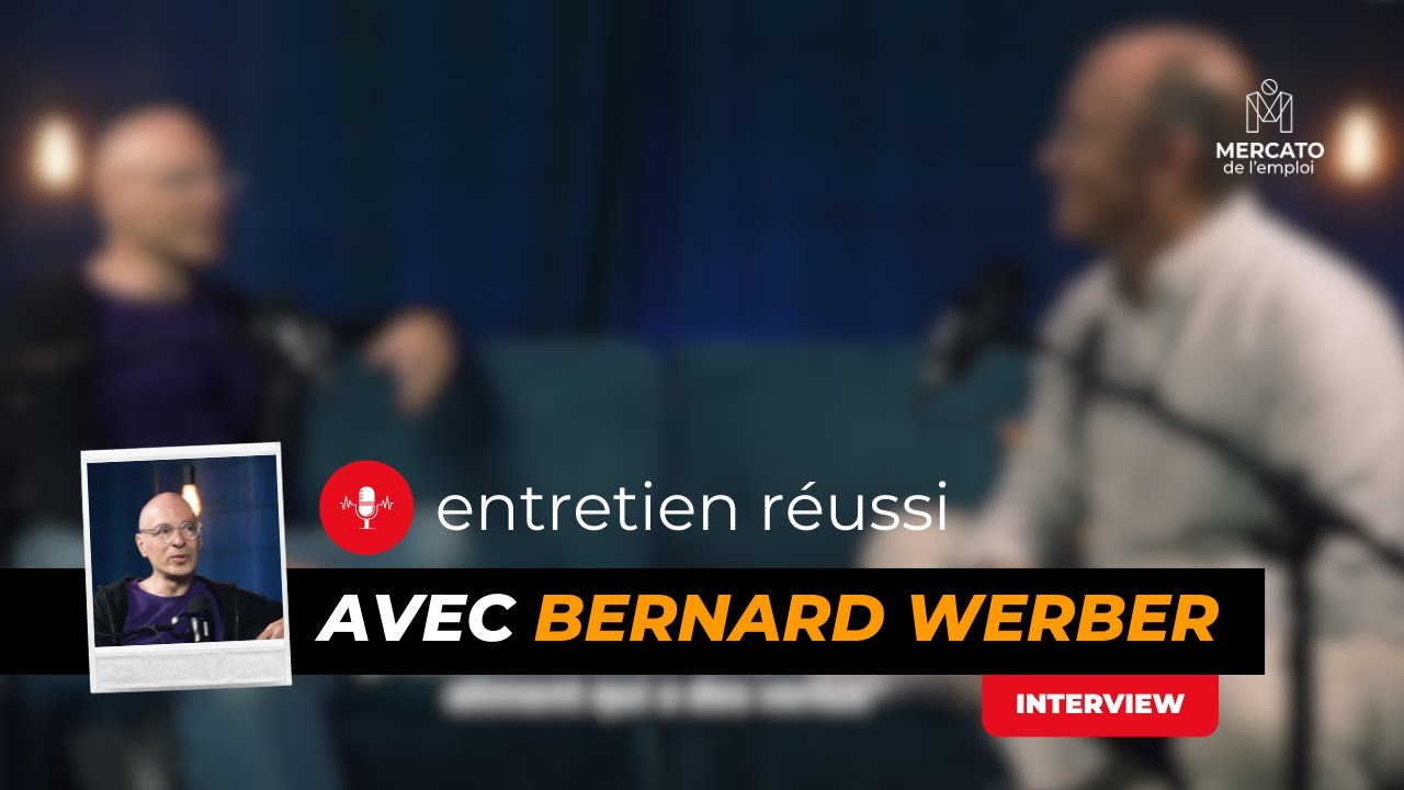 Entretien réussi avec Bernard Werber : Kaïros et le secret du bonheur professionnel
